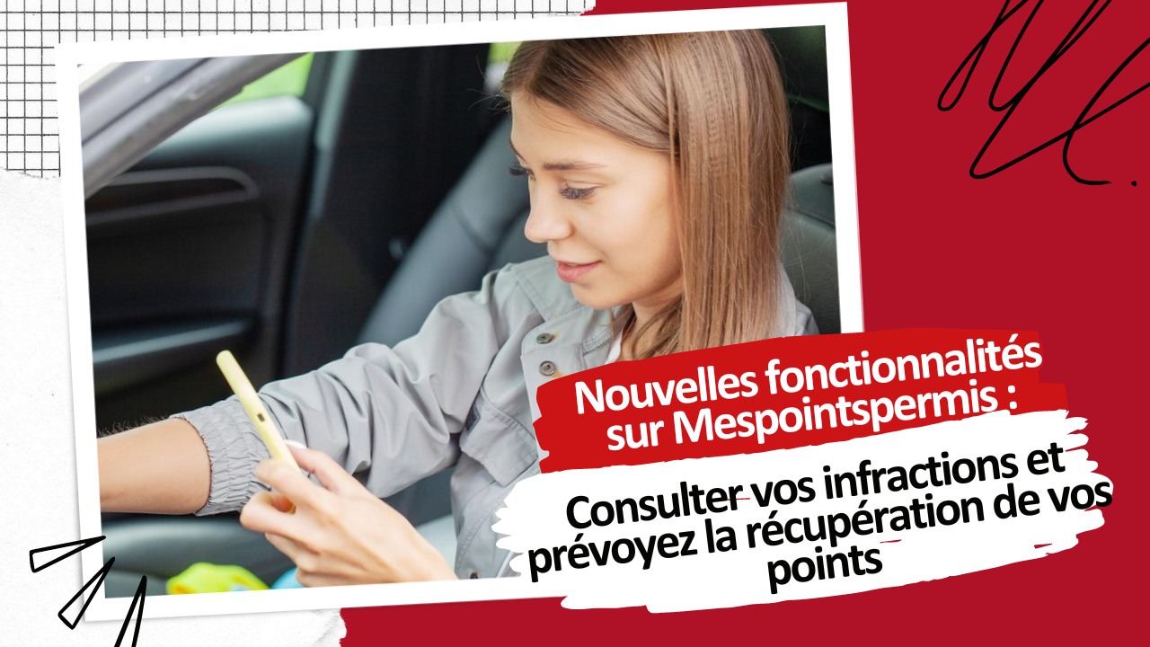 Consulter vos infractions et prévoyez la récupération de vos points